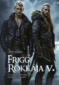 Frigg rokkája V. - Frigg rokkája sorozat