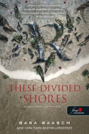 These Divided Shores - Megosztott partvidék