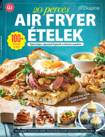Gasztro Bookazine - 20 perces air fryer ételek