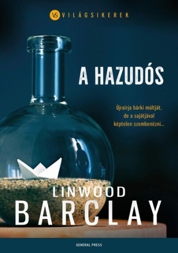 A hazudós - Világsikerek