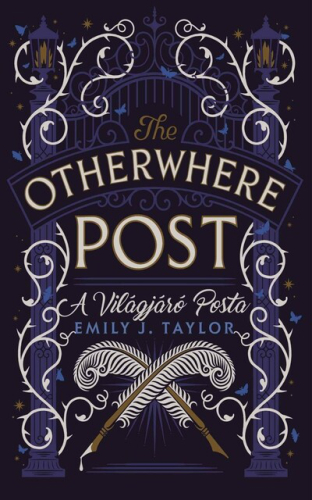 The Otherwhere Post - A Világjáró Posta (éldekorált)