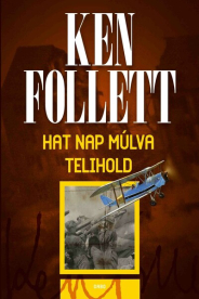 Hat nap múlva telihold (új kiadás)