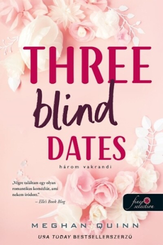 Three Blind Dates - Három vakrandi - Számok és randik 1. (új kiadás)