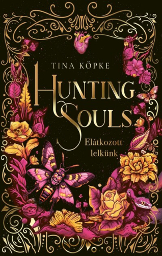 Hunting Souls - Elátkozott lelkünk (éldekorált)