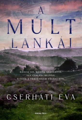 A múlt lankái