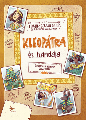Kleopátra és bandája - Óegyiptomi sztorik újratöltve