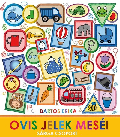 Bogyó és Babóca - Ovis jelek meséi - Sárga csoport