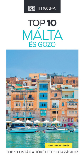 Málta és Gozo - TOP 10 (2. kiadás)