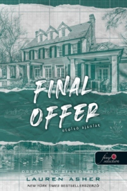 Final Offer - Utolsó ajánlat - A feltételek - Dreamland Billionaires 3.