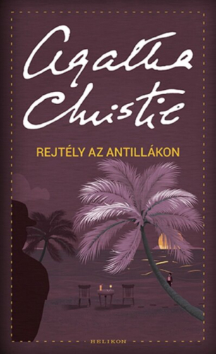 Rejtély az Antillákon /Puha (új kiadás)
