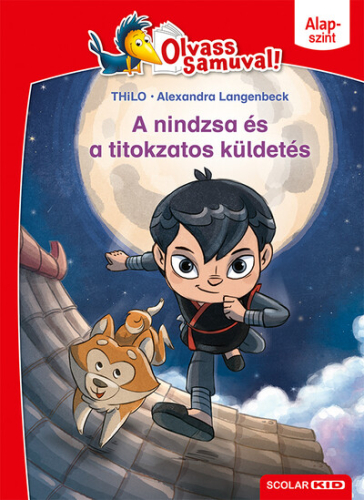 A nindzsa és a titokzatos küldetés - Olvass Samuval - Alapszint