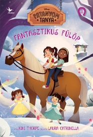 Fantasztikus Fülöp - Patanyom Tanya 3.