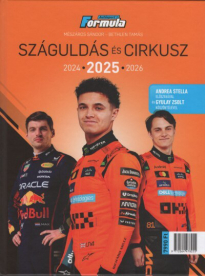 Száguldás és cirkusz 2025