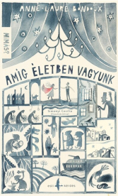 Amíg életben vagyunk - MiMás? - sorozat