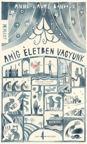 Amíg életben vagyunk - MiMás? - sorozat