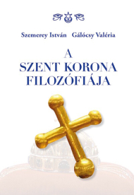 A Szent Korona filozófiája