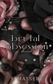 Brutal Obsession - Rögeszme (éldekorált)