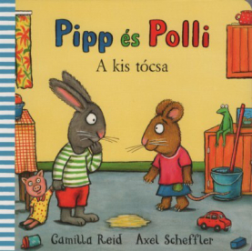 Pipp és Polli - A kis tócsa (lapozó)(új kiadás, nagyobb méret)