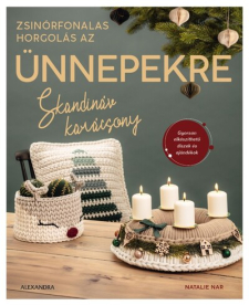 Skandináv karácsony - Zsinórfonalas horgolás az ünnepekre §K