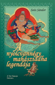 A nyolcvannégy mahásziddha legendája