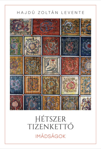 Hétszer tizenkettő - Imádságok