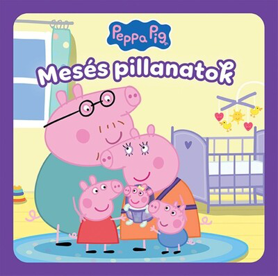 Peppa malac: Mesés pillanatok