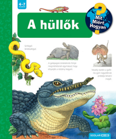 A hüllők - Mit? Miért? Hogyan? 73.