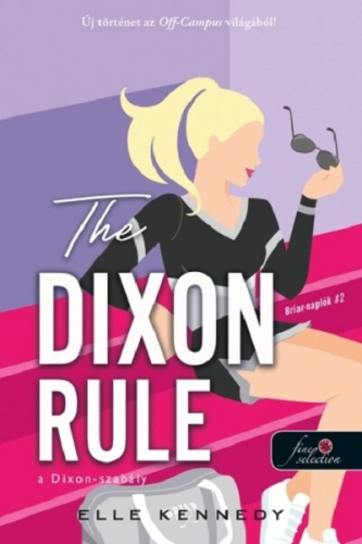 The Dixon Rule - A Dixon-szabály - Briar-naplók 2.