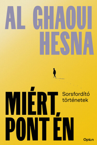 *Miért pont én - Sorsfordító történetek