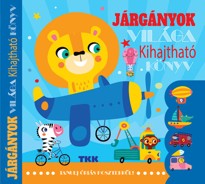 Járgányok világa - kihajtható könyv