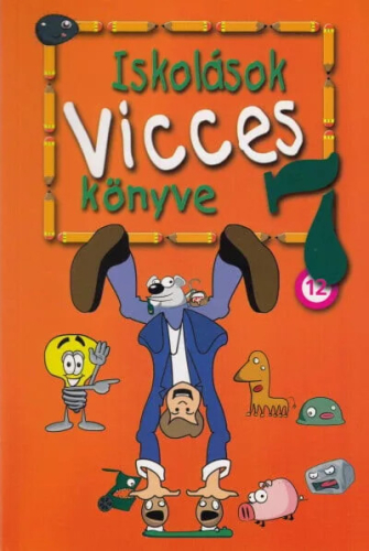 Iskolások vicces könyve 7. (új kiadás)