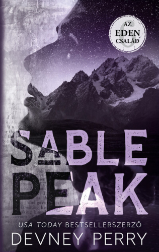 Sable Peak - Az Eden család 6. (éldekorált)