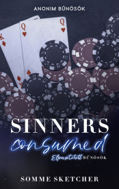 Sinners Consumed - Elpusztított bűnösök (éldekorált)