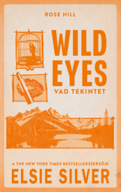 Wild Eyes - Vad tekintet (éldekorált)
