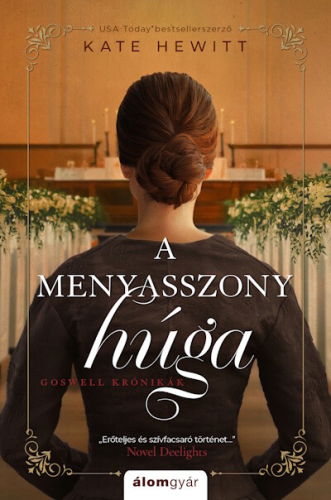 A menyasszony húga - Goswell krónikák 3.