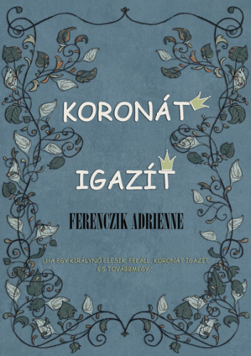 Koronát igazít