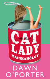 Cat Lady - Macskahölgy (éldekorált)