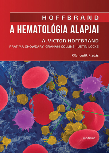 A hematológia alapjai (9. kiadás)