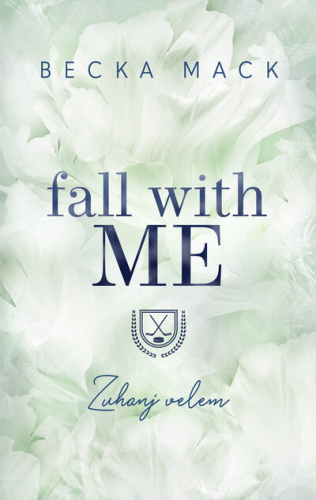 Fall With Me - Zuhanj velem (éldekorált)