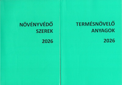 Növényvédő szerek, termésnövelő anyagok 2026 I-II.
