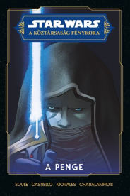 Star Wars: A Köztársaság Fénykora - A penge (képregény)