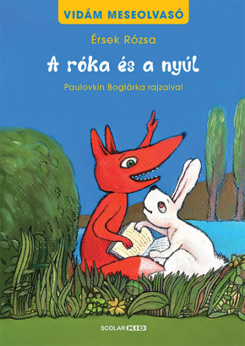 A róka és a nyúl - Vidám meseolvasó 1. (2. kiadás)