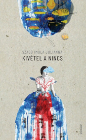 Kivétel a nincs