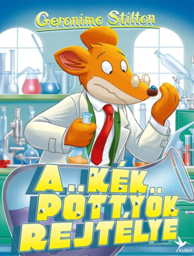 A kék pöttyök rejtélye - Mulatságos történetek (új kiadás)