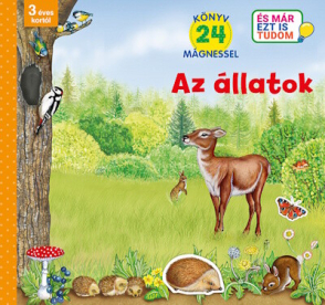 Az állatok - Könyv 24 mágnessel - 3 éves kortól - És már ezt is tudom