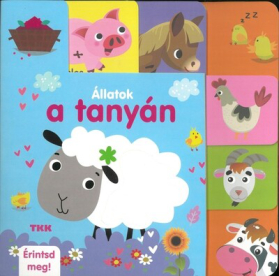 Állatok a tanyán - Érintsd meg