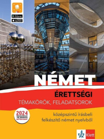 Német érettségi témakörök, feladatsorok - Középszintű írásbeli felkészítő német nyelvből