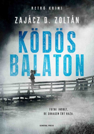 Ködös Balaton - Véres Balaton