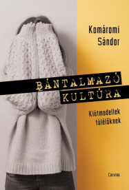 Bántalmazó kultúra