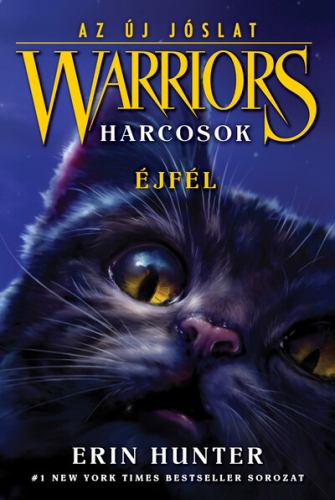 Warriors - Harcosok: Az új jóslat 1. - Éjfél (éldekorált)